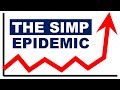 WARNING Simps Will Ruin Dating For Everyone In 5 Years