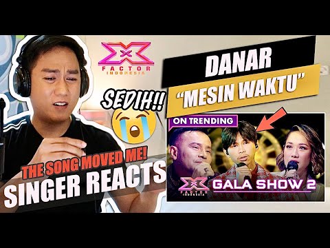 DANAR INI JAUH LEBIH BAIK - MESIN WAKTU (BUDI DOREMI) | X FACTOR INDONESIA 2021 | SINGER REACTION