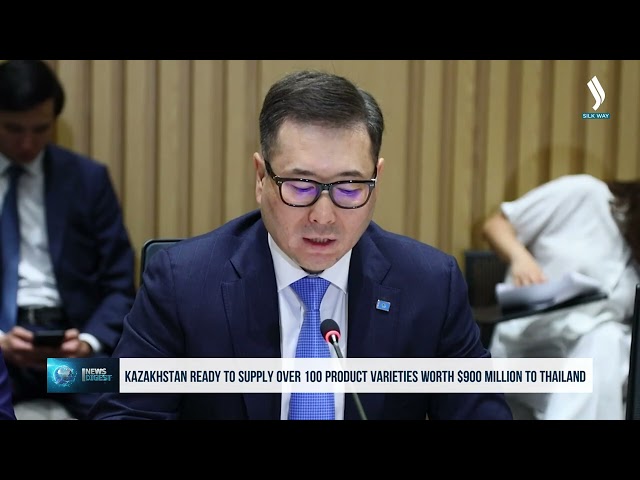 Более 100 видов товаров на 900 млн долларов готов поставлять Казахстан в Таиланд