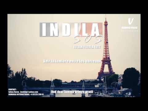 INDILA - SOS (Iulian Florea Edit) LYRICS VIDEO