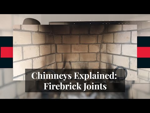 Chimneys Explained #18 - Firebrick Joints