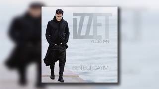 İzzet Yıldızhan - Herkes Oralı