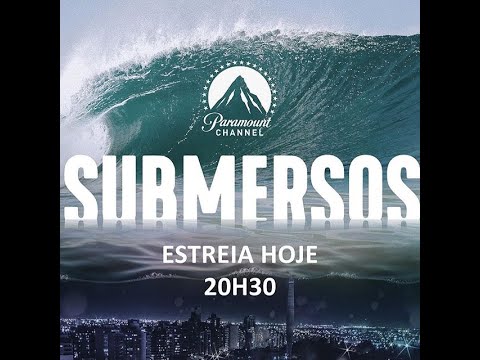 Submersos 1ª Temporada - Trailer Oficial
