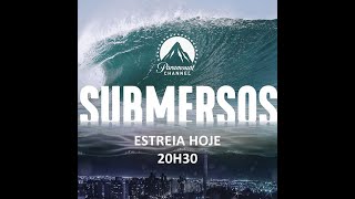 Submersos 1ª Temporada - Trailer Oficial
