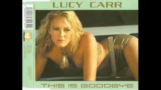 Lucy Carr - This is goodbye (Monteverde Mix)