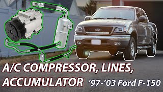 Replacing A/C Compressor, Lines, Accumulator 1997-2003 F-150