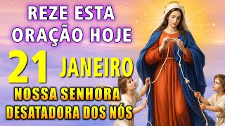 Hoje, o Milagre Vai Chegar na Sua Vida - Nossa Senhora Desatadora dos Nós