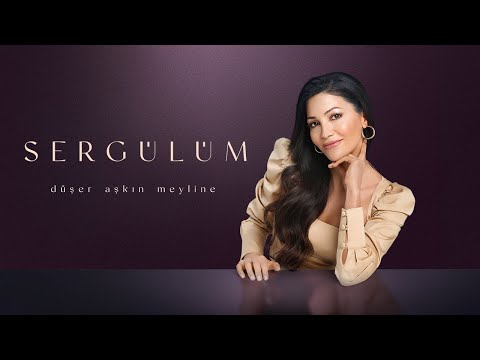 Sergülüm - Düşer Aşkın Meyline