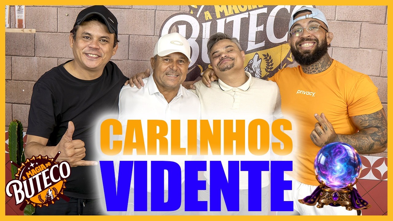 A MAGIA DO BUTECO - VIDENTE CARLINHOS