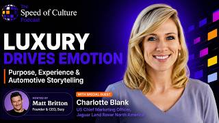 Jaguar Land Rover’s Charlotte Blank on Luxury, Purpose & Experiential Storytelling