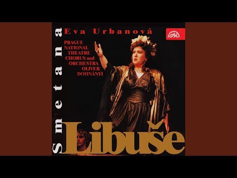 Libuše. Festive Opera in 3 Acts - Act 23 - Change of scene - scene 3: Heya! Heya! Without rest...