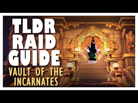 TLDR Normal/Heroic FULL Raid Guide | WoW 10.0 Vault of the Incarnates Guide