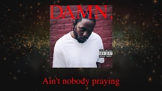 Kendrick Lamar - FEEL. (Lyric Video) DAMN. Remix By Dro