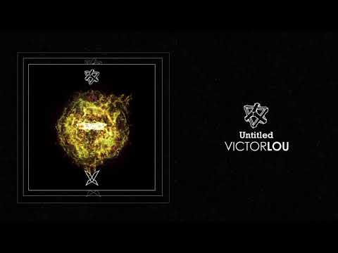 Victor Lou - Untitled (Original Mix)