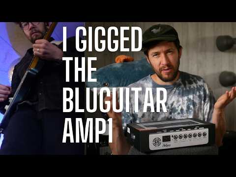 So, I Gigged the BluGuitar Amp1 - Here's My Verdict