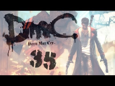 DmC: Devil May Cry pt. 35 - Mission 16: The Plan [3/4]