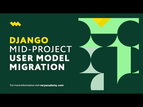 Django Mid-Project User Model Migration | Django Migrations | Shaping Database Schemas thumbnail