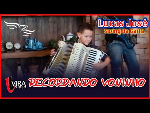 Recordando Voninho - LUCAS JOSÉ (DVD Swing da Gaita)