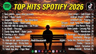 Download lagu TOP HITS SPOTIFY 2026 😭 🎧 Lagu Galau Indonesia Paling Menyentuh Hati! mp3
