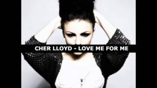 Cher Lloyd - Love Me For Me (HQ Unreleased Track)