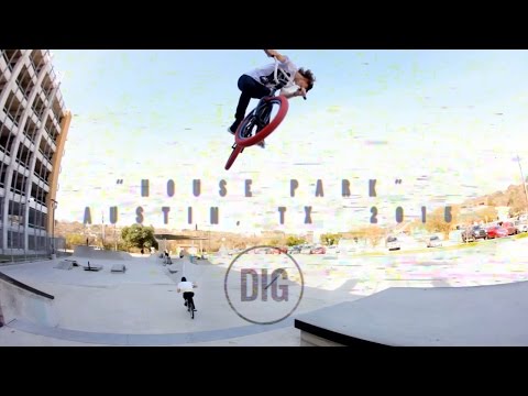 DIG BMX - Austin House Park 2015