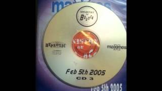 MAXIMES FEB 5TH 2005 CD 3