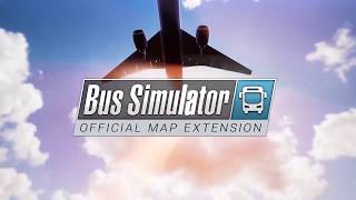Bus Simulator 18 - Official Map Extension