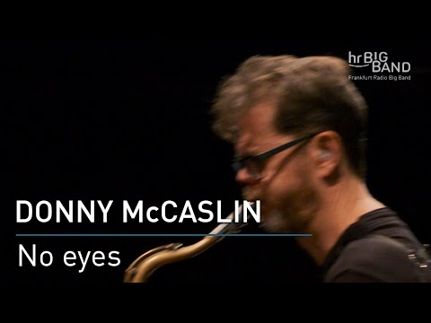 Donny McCaslin: "No Eyes"