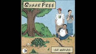 Sugarfree (Sa Wakas Full Album)