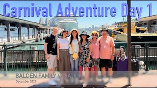 Carnival Adventure Cruise Dec 2025 - Day 1