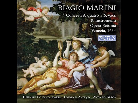Biagio Marini - Concerti A Quatro 5.6. Voci & Instromenti Opera Settima Venezia, 1634