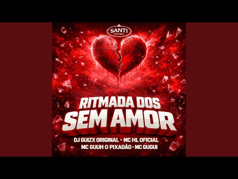 Ritmada dos Sem Amor