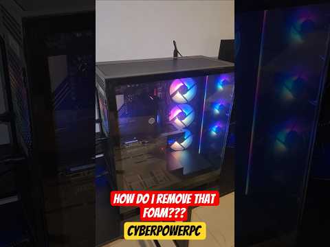 Instructions for #cyberpowerpc #gaming #gamingpc #howto #pcgaming #pc @CyberpowerInc #removefoam