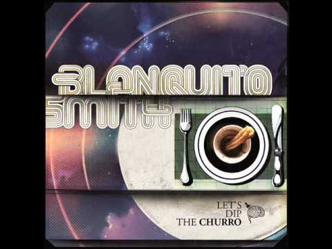 Blanquito Smith - Say What?!