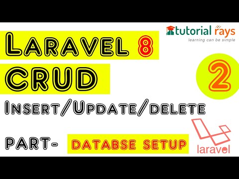 2 Larval 8 CRUD Tutorials | Laravel 8 Insert Update Delete | How to Install Laravel 8