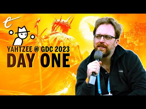 Yahtzee's GDC 2023 Adventure - Day One