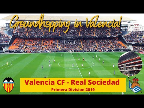 Groundhopping at Mestalla in Valencia Spain | Valencia CF - Real Sociedad 0-0 10.02.2019