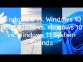 Windows 8 Vs Windows 10 Build 10074 Vs Windows 10 Vs Windows 11 System Sounds
