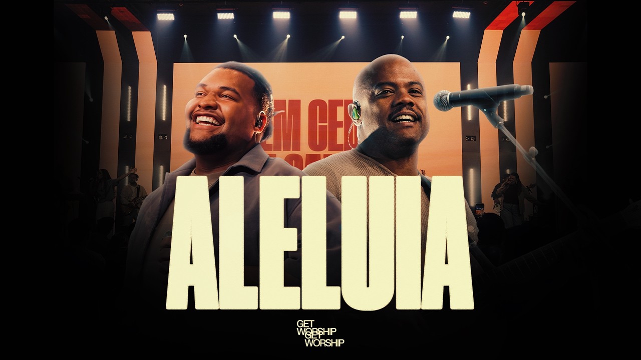 Aleluia — Get Worship