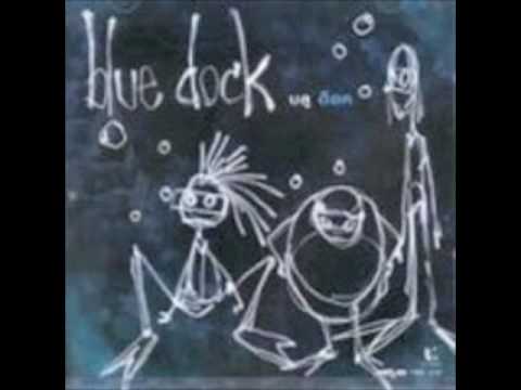 Blue Dock - อยากบอก .. Uh Hmm