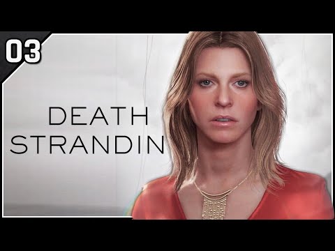 Samantha America Strand - Let's Play Death Stranding Blind Part 3 - PS4 Pro Gameplay