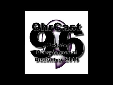 OhrCast 96-1 Update Hörspielmonat Dezember 2019