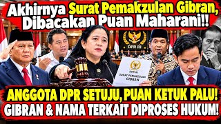 Download lagu AKHIRNYA SURAT PEMAKZULAN GIBRAN DIBACAKAN.!! SEMUA ANGGOTA DPR RI SETUJU PEMECATAN GIBRAN, MAMPUS mp3