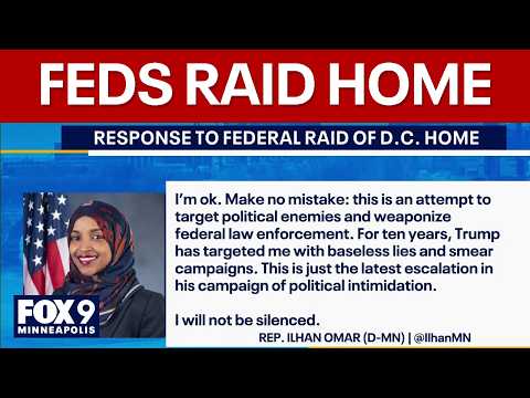 Ilhan Omar's home searched by feds in criminal probe
