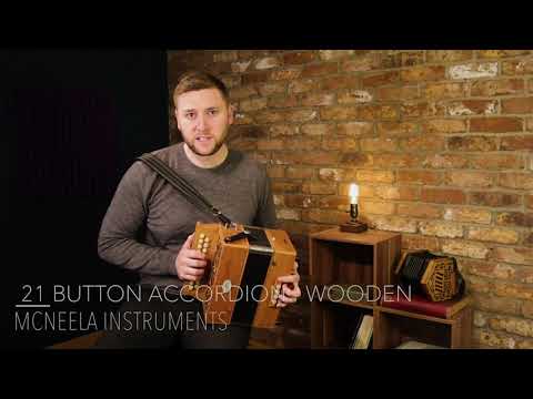 21 Button McNeela Wooden Accordion - Irish Button Accordions