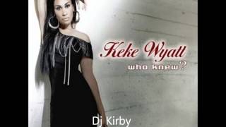 Keke Wyatt-Weakest(New Orleans Bounce)