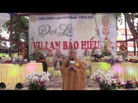 ĐẠI ĐỨC THÍCH THÔNG ĐẠT CẢM XÚC SAU ĐẠI LỄ VU LAN 2019