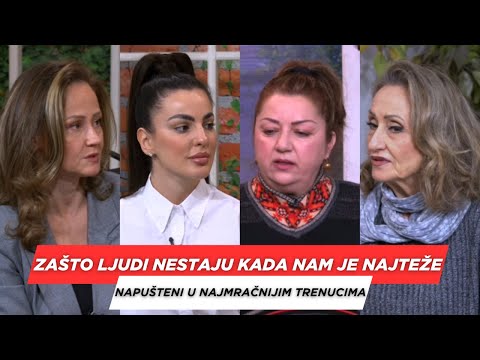 POSLE RUCKA - Zasto ljudi nestaju kada nam je najteze - Napusteni u najmracnijim trenucima...