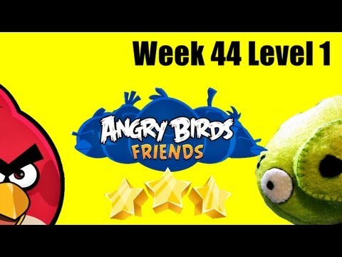 Angry Birds Friends -Week 44 Tournament Level 1 Highscore 3-Stars Tournament 1 Walkthrough Week 44