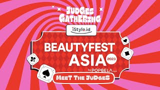 Meet the Popbela Beauty Awards 2023 Judges | BeautyFest Asia 2023